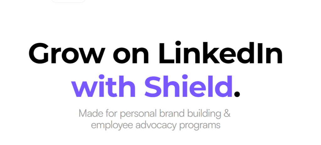 shield app for LinkedIn